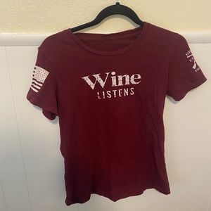 Grunt Style “wine listens” t shirt